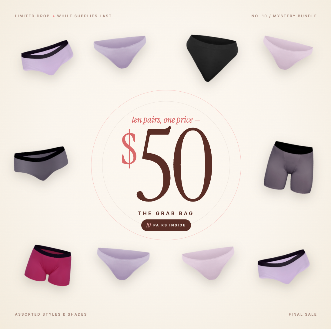 The Grab Bag — 10 Undies